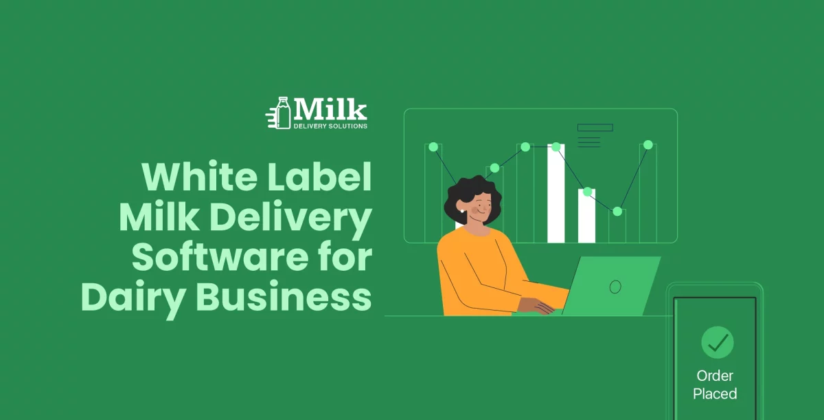 white label milk delivery software for business
