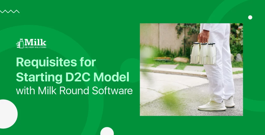 mds-founded-by-ravi-garg-website-insights-requisites-for-adopting-d2c-model-with-milk-round-software