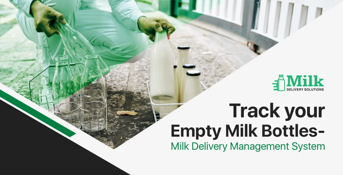 ravi garg, mds, empty milk bottles tracking, milk delivery management system, milk delivery software, system