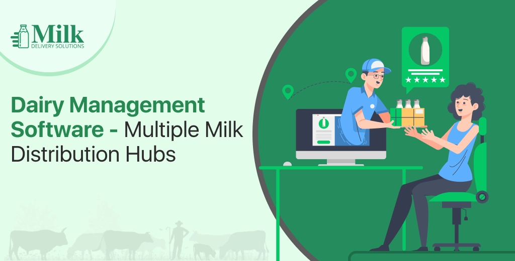 ravi garg, mds, dairy management software, multiple milk distribution hub, multi-hub management, milk delivery software